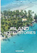 Island Hotel Stories