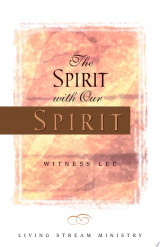 The Spirit with Our Spirit