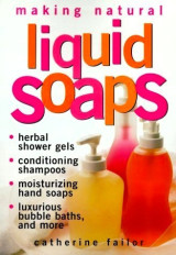 Making Natural Liquid Soaps