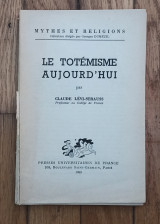 Le totemisme aujourd'hui