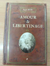 Amour et libertinage