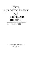 The Autobiography of Bertrand Russell: 1944-1967